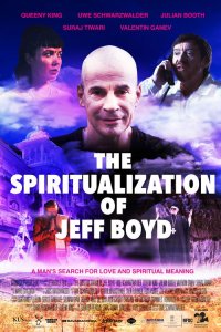 Постер фильма The Spiritualization of Jeff Boyd