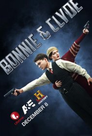 Постер Сериала Бонни и Клайд