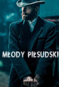 Постер Сериала Молодой Пилсудский