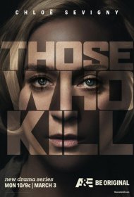 Постер Сериала Те, кто убивают