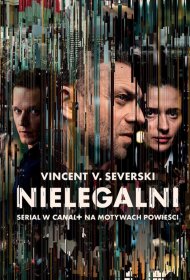 Постер Сериала Нелегалы