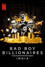 Постер Сериала Плохие миллиардеры: Индия