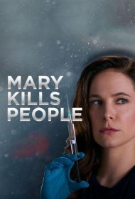 Постер Сериала Мэри убивает людей