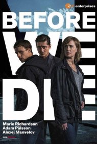 Постер Сериала Прежде чем умрём
