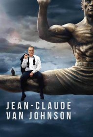Постер Сериала Жан-Клод Ван Джонсон (мини–сериал 2016 – 2017)
