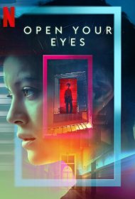 Постер Сериала Открой глаза