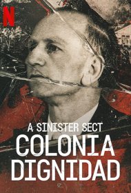 Постер Сериала Жуткая секта: Колония Дигнидад