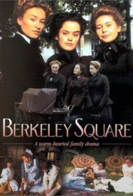 Постер Сериала Беркли-сквер