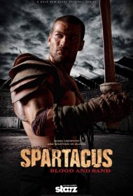 Постер Сериала Спартак / Спартак: Кровь и песок