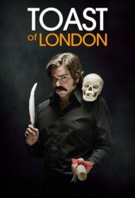 Постер Сериала Тост из Лондона