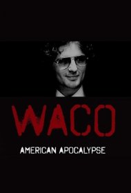 Постер Сериала Уэйко: Американский апокалипсис