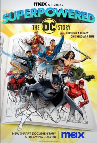 Постер Сериала Супергерои: История DC