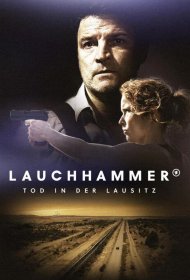 Постер Сериала Лауххаммер: Убийство в Лужице