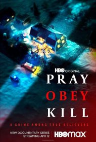 Постер Сериала Молись, повинуйся, убивай