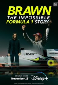 Постер Сериала Браун: Невероятная история формулы-1