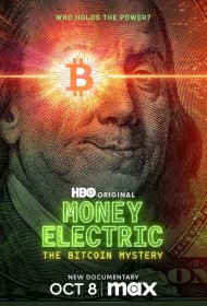 Постер Фильма Электронные деньги: Тайна биткоина / Криптовалюта: Тайна биткоина