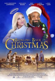 Постер Фильма Bringing Back Christmas