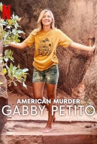 Постер Сериала Американское убийство: Габби Петито