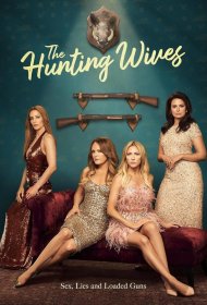 Постер Сериала Жёны на охоте
