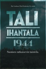 Постер Фильма Тали — Ихантала 1944